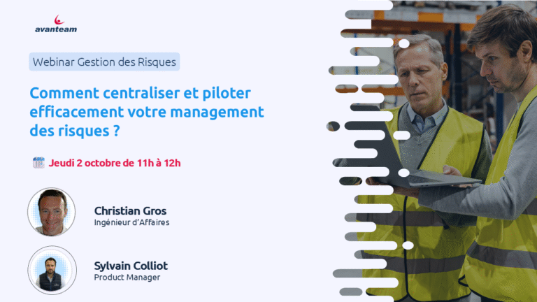Webinar 02-10 Comment centraliser et piloter efficacement votre management des risques