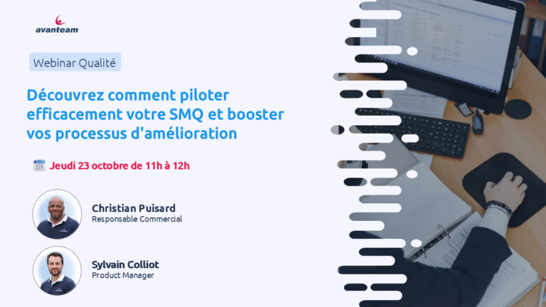Webinar - Découvrez comment piloter efficacement votre SMQ et booster vos processus d'amélioration continue